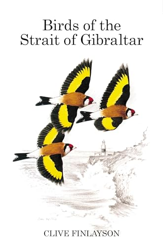 Birds of the Strait of Gibraltar (Poyser Monographs) von Poyser